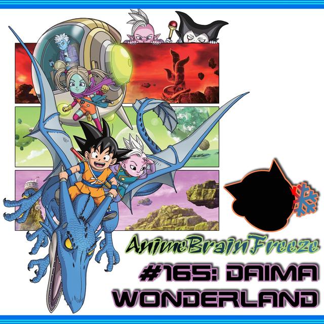Episode 165: Daima Wonderland - podcast episode cover