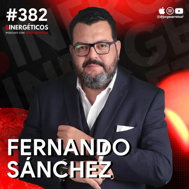 Traumas y ENFERMEDADES heredadas por tus antepasados | Fernando Sánchez | #382 SINERGÉTICOS - podcast episode cover