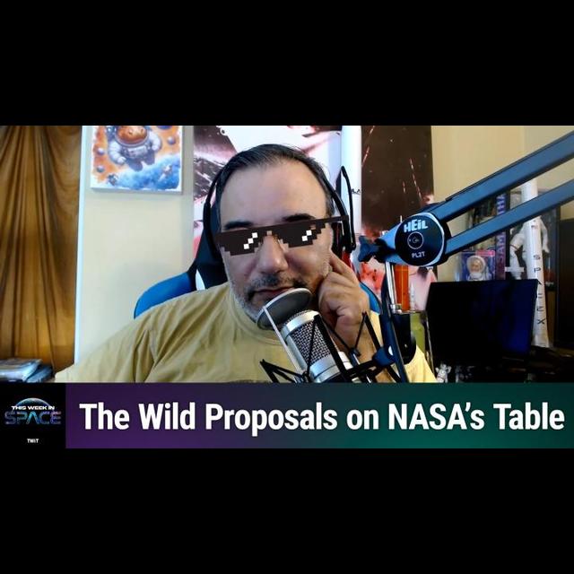 TWiS 173: The Return of the Malik - The Wild Proposals on NASA's Table - podcast episode cover
