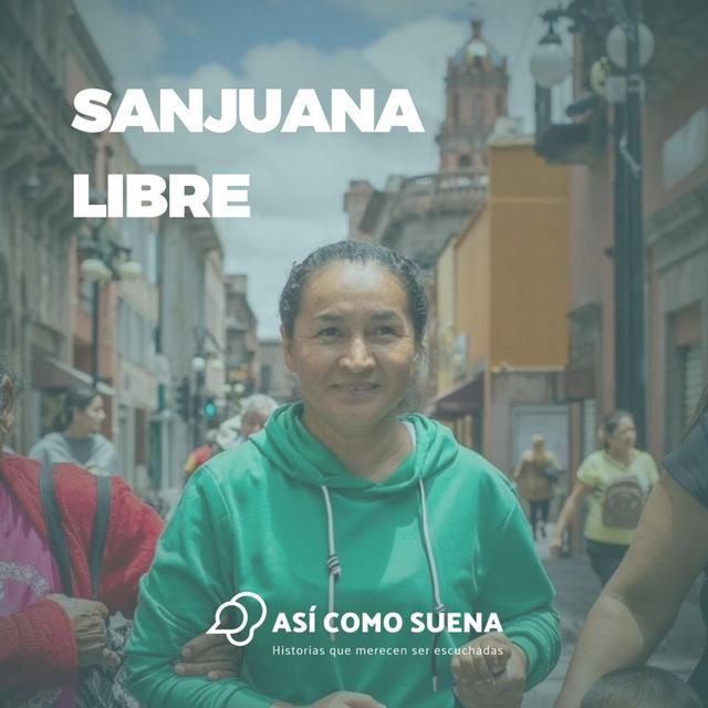 Sanjuana Libre - podcast episode cover