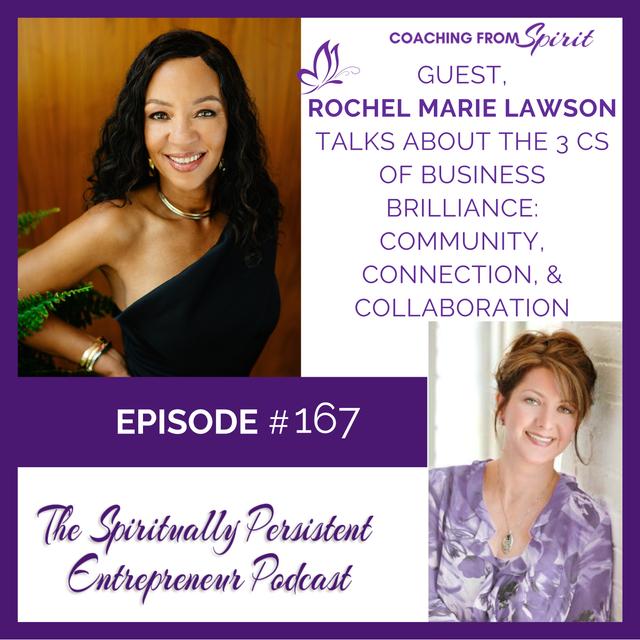 The 3 Cs of Business Brilliance: Community, Connection, & Collaboration with Rochel Marie Lawson - podcast episode cover