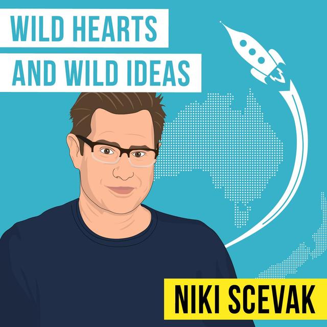Niki Scevak - Wild Hearts and Wild Ideas - [Invest Like the Best, EP.200] - podcast episode cover
