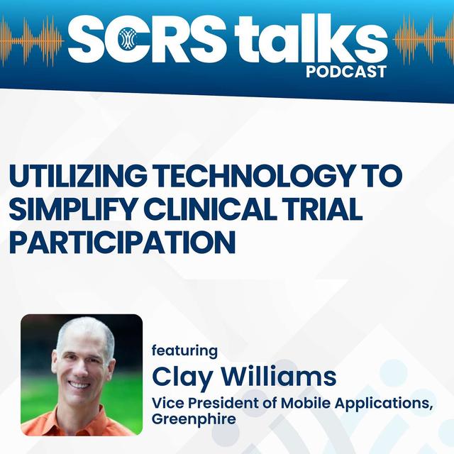 Utilizing Technology to Simplify Clinical Trial Participation - podcast episode cover