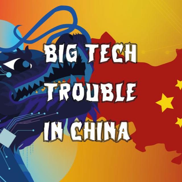 159. Big Tech Trouble in China - podcast episode cover