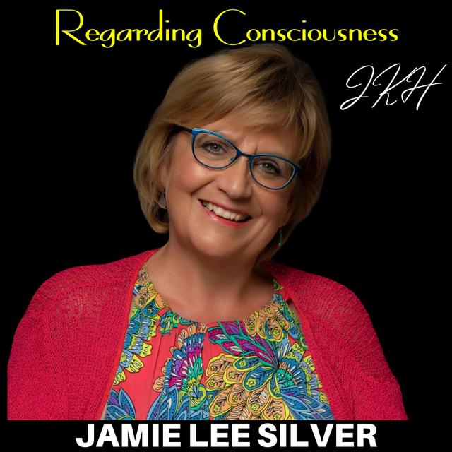 Finding Joy Through Grief: A Heartfelt Dialogue with Jamie Lee Silver on Conscious Healing and EFT Techniques - podcast episode cover