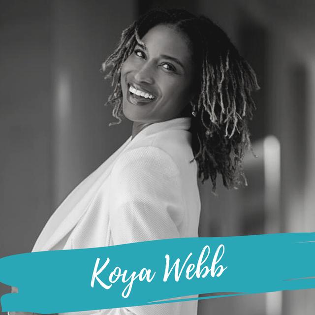 Let Your Fears Make You Fierce – With Koya Webb - podcast episode cover