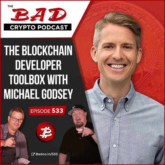 The Blockchain Developer Toolbox with Michael Godsey - podcast episode cover