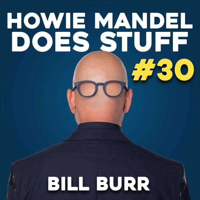 Bill Burr Interrupted - podcast episode cover