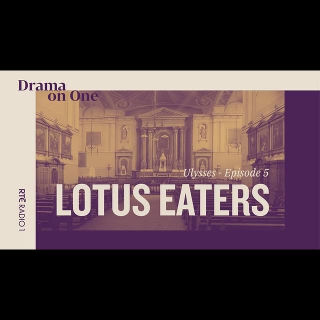 Episode 5 - Lotus Eaters - podcast episode cover