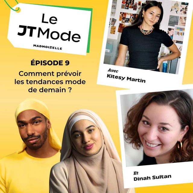 Le JT Mode #9 (partie 3) — Interview de Dinah Sultan - podcast episode cover