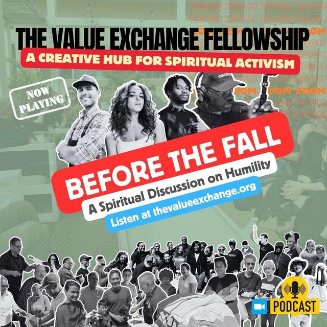 Before The Fall - A Spiritual Discussion on Humility on Race, on Art and The Sustainability of it All - podcast episode cover