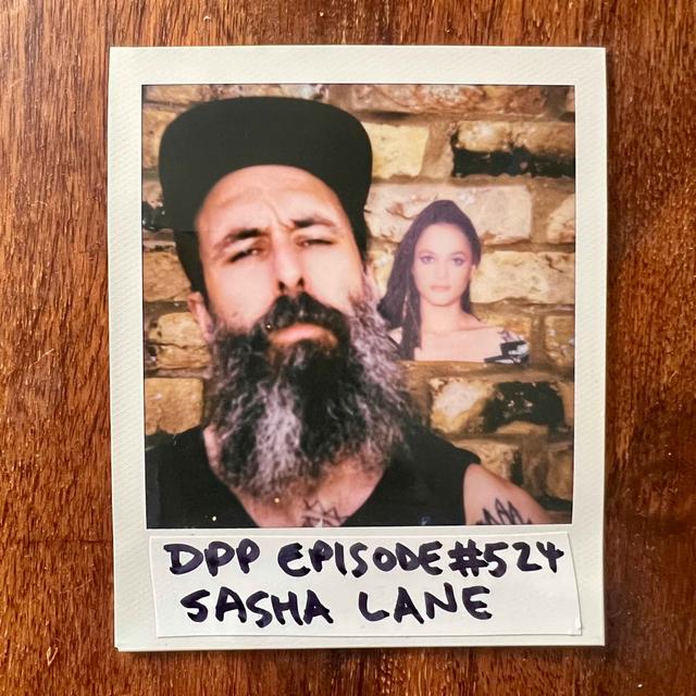 Sasha Lane • Distraction Pieces Podcast with Scroobius Pip #524 - podcast episode cover