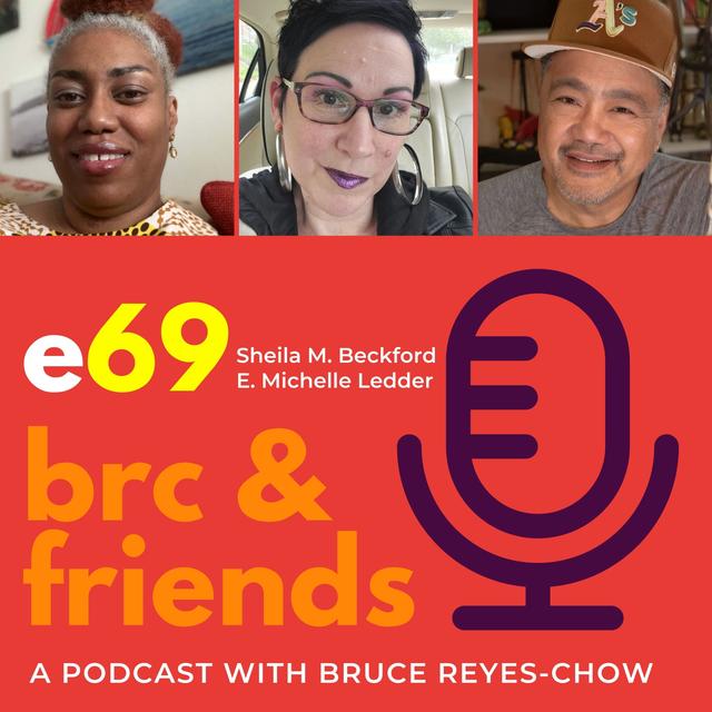 E69 Bruce chats with Sheila M. Beckford and E. Michelle Ledder - podcast episode cover