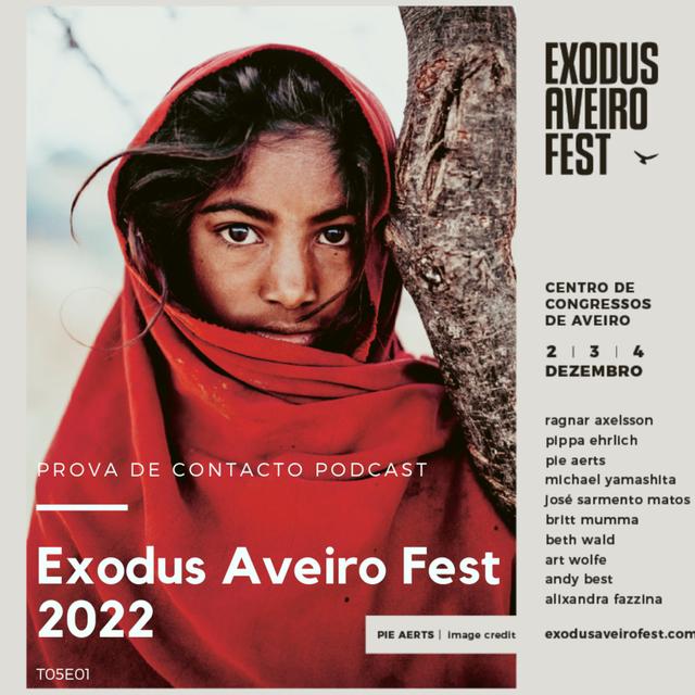 S05E01 - Exodus Aveiro Fest 2022 - podcast episode cover