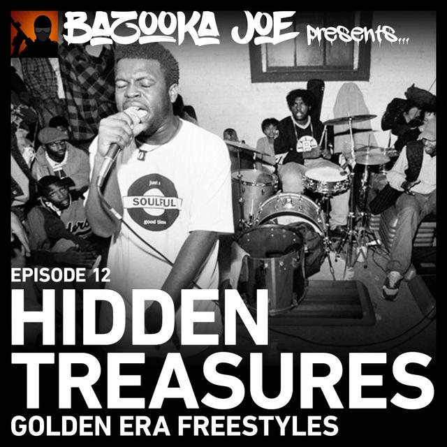 EP#12 - Hidden Treasures - Golden Era Freestyles - podcast episode cover