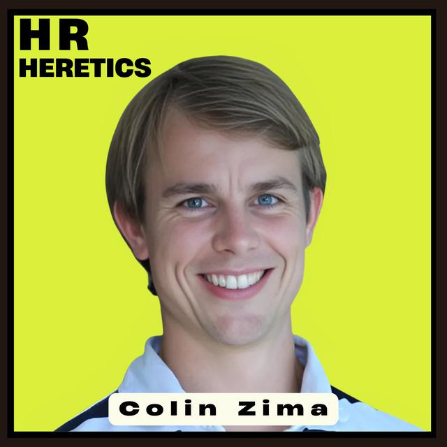 The Anti-Org Chart: Why Colin Zima Traded HR for Chaos (and Won) - podcast episode cover