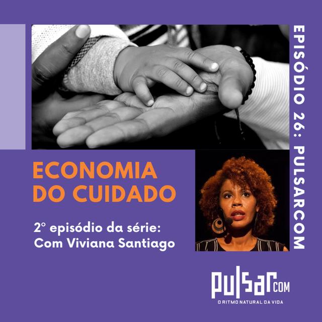 26 Cuidado para quem? - podcast episode cover
