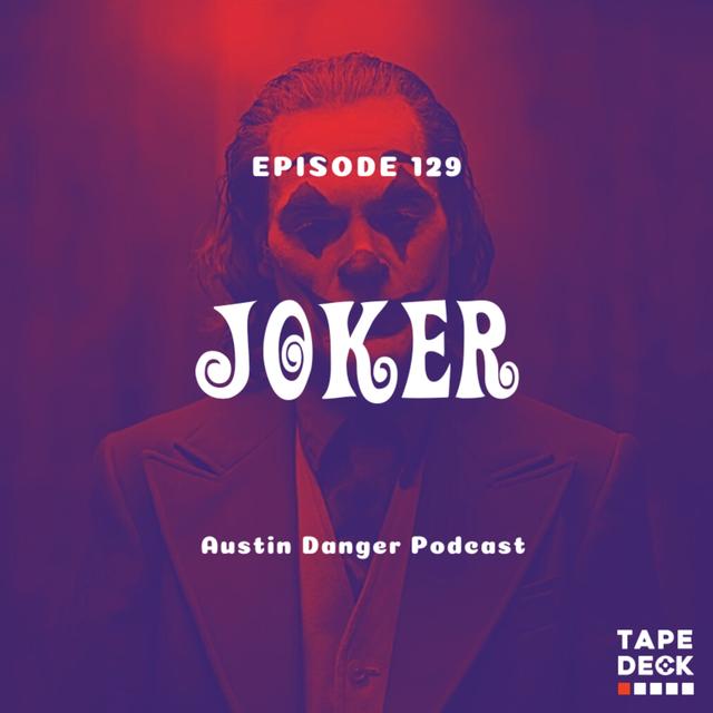 Joker (2019) - podcast episode cover