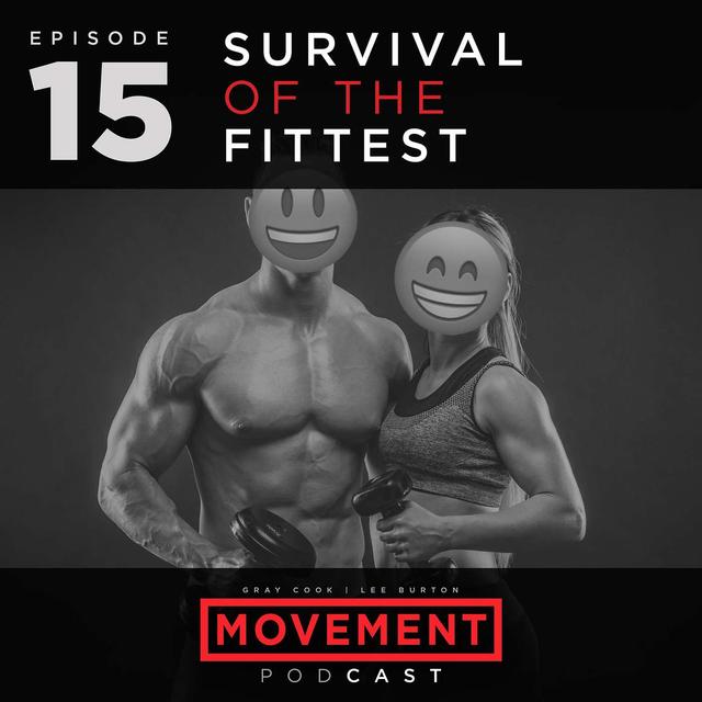 Survival of the Fittest - podcast episode cover