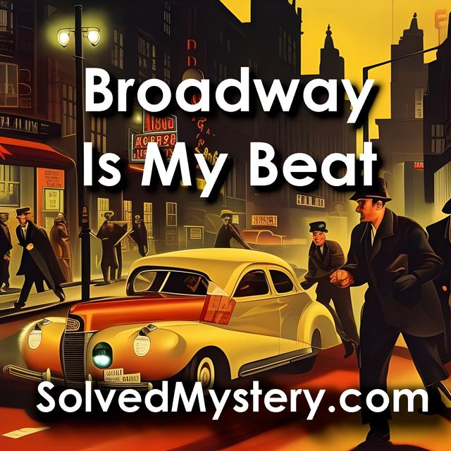 Broadway is My Beat: The Mary Murdock Murder Case - podcast episode cover