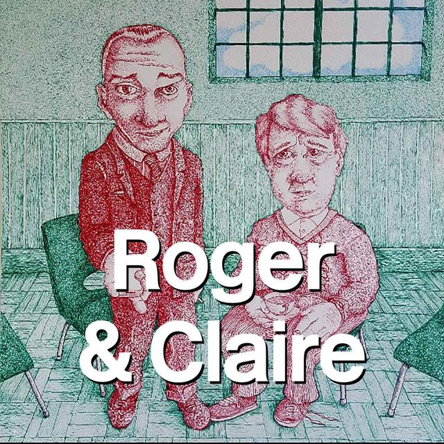 Roger & Claire - podcast episode cover