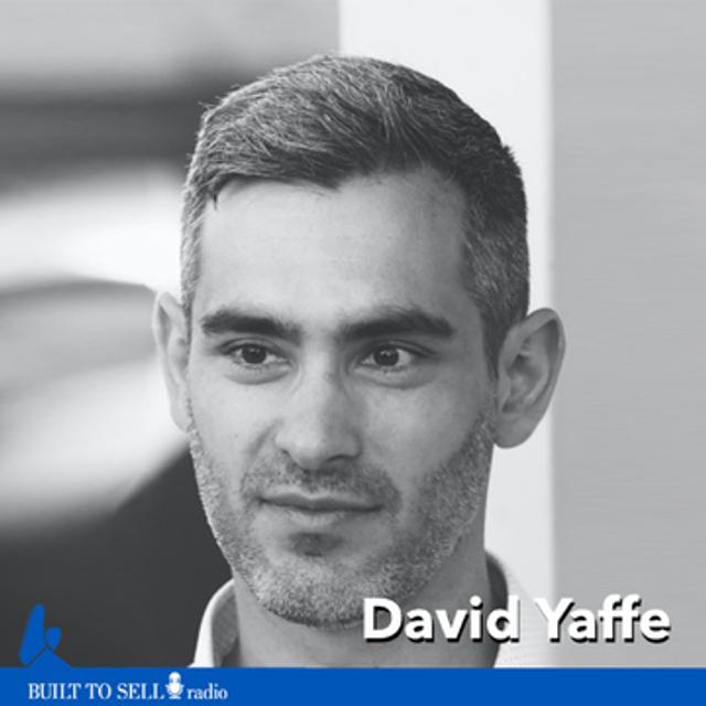 Ep 248 David Yaffe - 5 Lessons from growing a startup to a 9-figure exit in 2 years - podcast episode cover