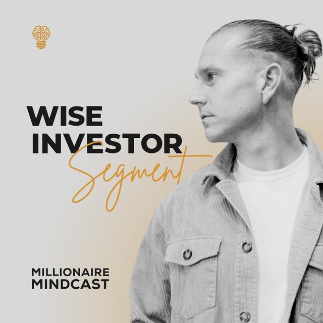 How the Right Tenant Can Make You a Millionaire: The Hidden Wealth Strategy in Commercial Leases | Wise Investor Segment - podcast episode cover