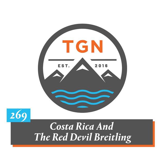 The Grey NATO – 269 – Costa Rica And The Red Devil Breitling - podcast episode cover