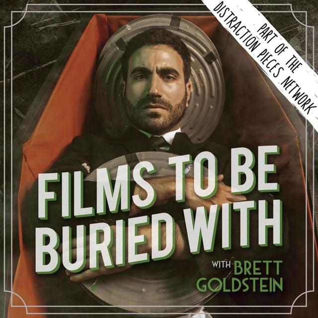James Acaster (Episode 1 Rewind!) • Films To Be Buried With with Brett Goldstein #217 - podcast episode cover