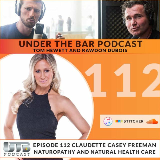 Claudette Casey Freeman - Naturopathy & Natural Health Care Ep. 112 UTB Podcast - podcast episode cover