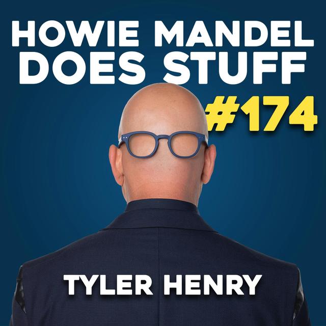 Tyler Henry "The Hollywood Medium" | Howie Mandel Does Stuff #174 - podcast episode cover