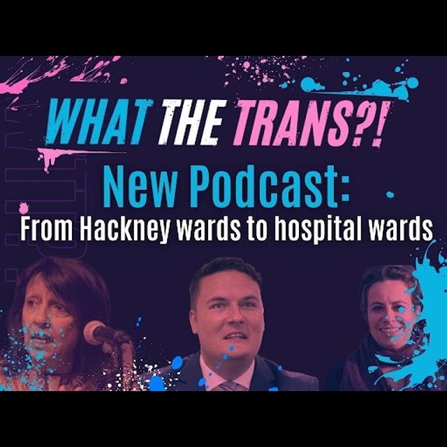 EP98 - From Hackney Ward to Hospital Wards - podcast episode cover