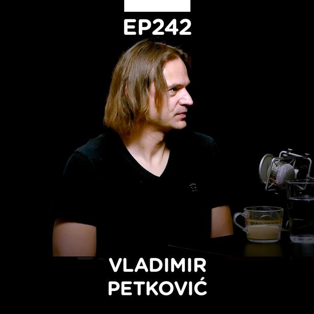 EP 242: Vladimir Petković, kreativni direktor u kompaniji Adobe - Pojačalo podcast - podcast episode cover