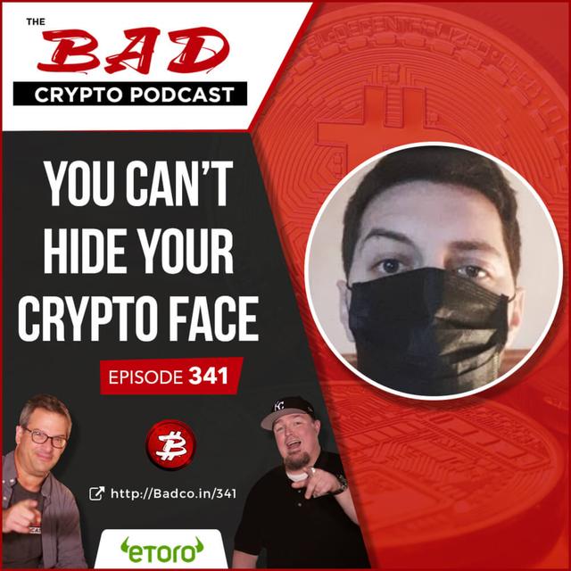 You Can’t Hide Your Crypto Face - podcast episode cover