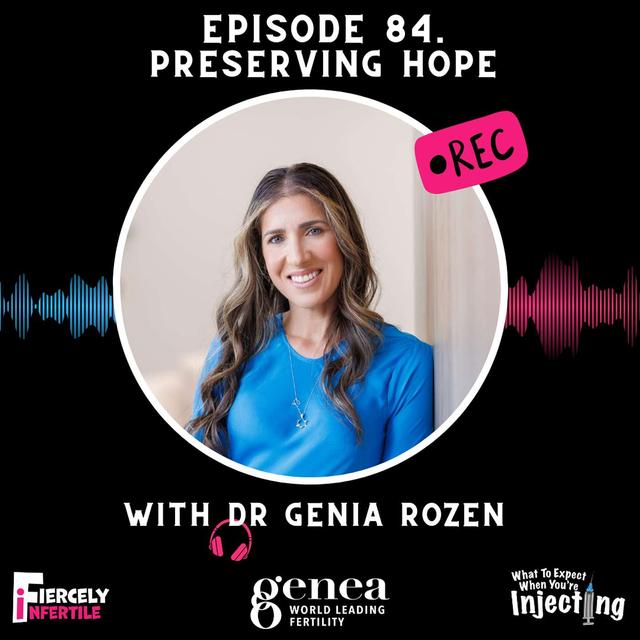 #84 Preserving Hope with Dr. Genia Rozen - podcast episode cover