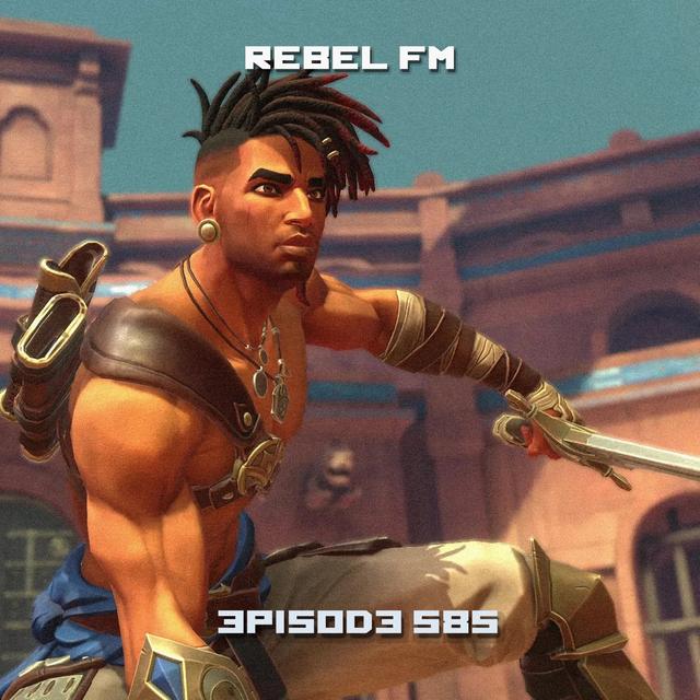 Rebel FM Episode 585 - 06/16/2023 - podcast episode cover