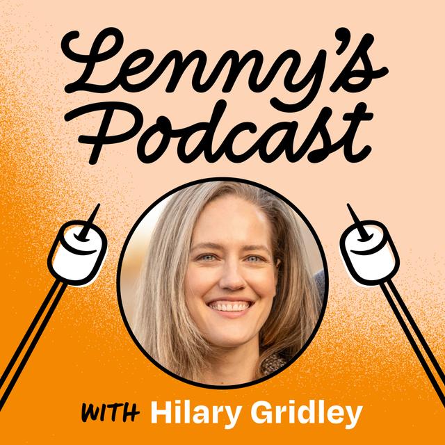 How to build a team that can “take a punch”: A playbook for building resilient, high-performing teams | Hilary Gridley (Head of Core Product, Whoop) - podcast episode cover