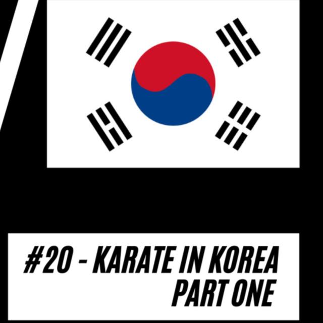 #20 - ESPRESSO SHOT - Karate in Korea Part 1 - podcast episode cover