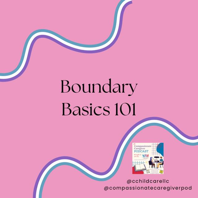 209. Boundary Basics 101 - podcast episode cover