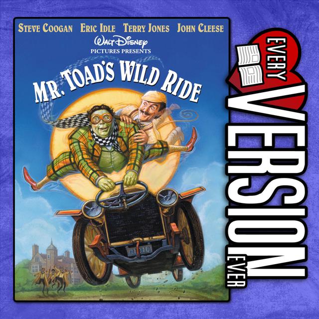 Mr. Toad's Wild Ride - AKA The "Monty Python" Wind in the Willows - 1996 Film - With Trivial Theater - podcast episode cover