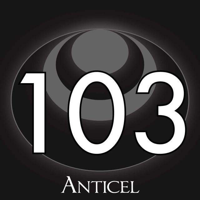 103 – Anticel - podcast episode cover
