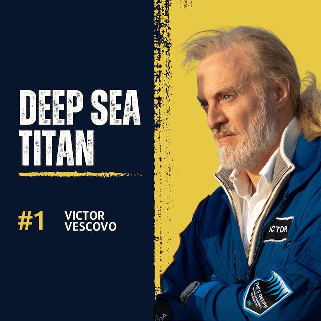 Victor Vescovo: Deep Sea Titan Talks Submersibles, Climate, Space, Asteroids, and More! - podcast episode cover