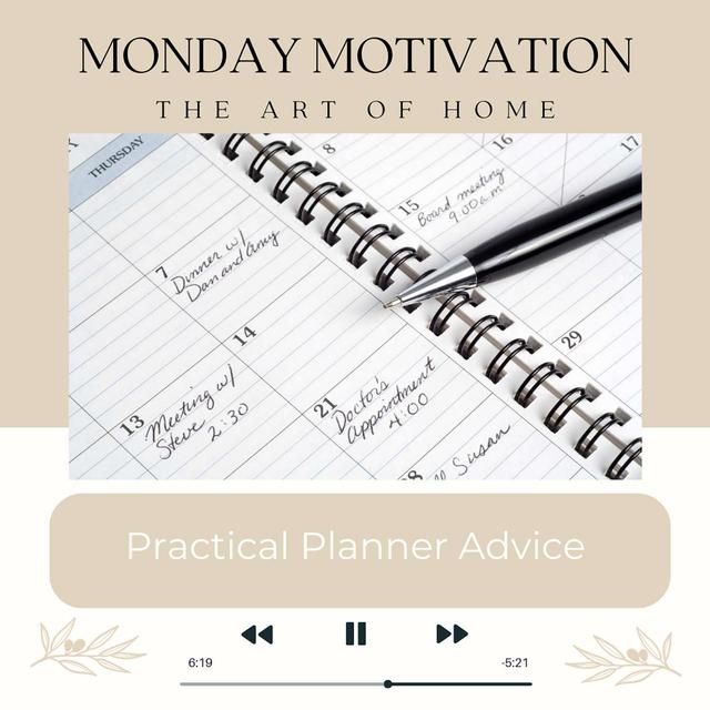 Monday Motivation #26 | Practical Planner Advice - podcast episode cover