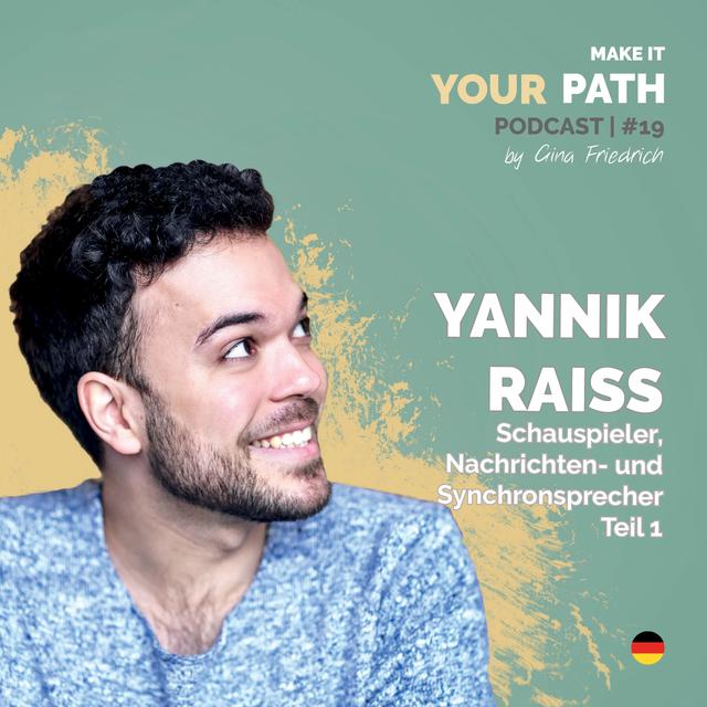 #19 Yannik Raiss 1.2 | Abgewimmelt zu werden wurde für mich zur größten Motivation - podcast episode cover