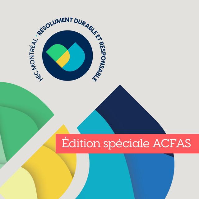 Edition spéciale ACFAS - Comment résoudre des enjeux sociaux et environnementaux à travers la recherche - podcast episode cover