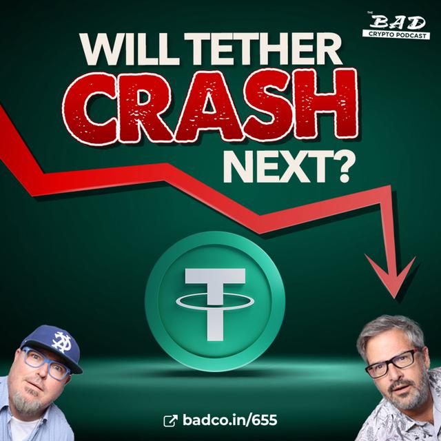 Will Tether Crash Next? - podcast episode cover