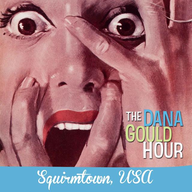 Squirmtown, USA - podcast episode cover