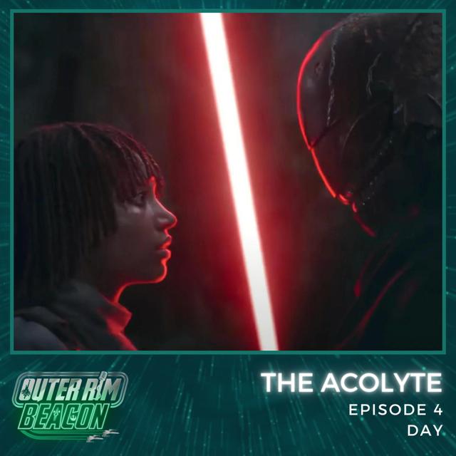 The Acolyte: Episode 4: Day - podcast episode cover