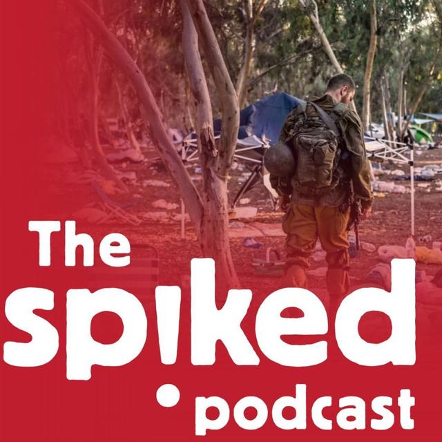 309: After 7 October: the crisis of civilisation - podcast episode cover