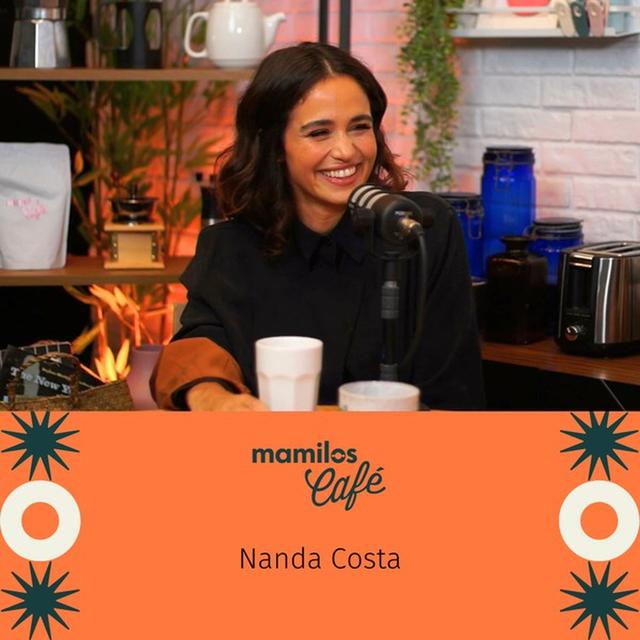Mamilos Café #28 - Nanda Costa confessa: “eu não saí do armário, eu tirei um armário das minhas costas” - podcast episode cover